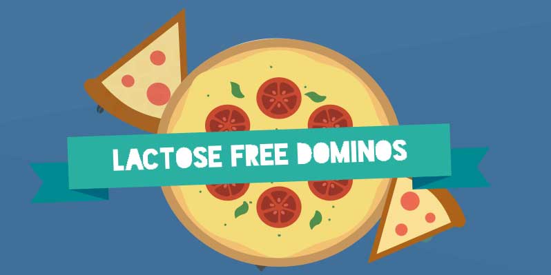What is Lactose or Dairy Free from Dominos